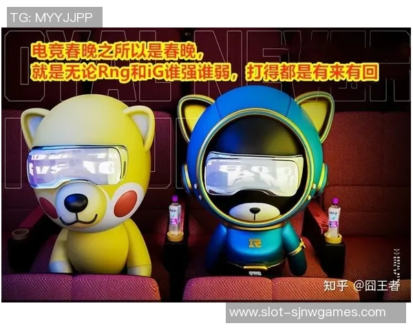 电竞新闻S15LOL赛事中RNG战队防守体系与和平精英战术的深度解析与对比